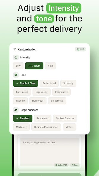 App controls for intensity, tone and audience